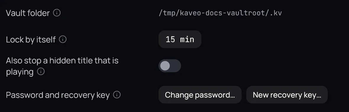 Settings › Vault with the vault unlocked: Lock by itself set to 15 minutes, the Also stop a hidden title that is playing switch, off, and Password and recovery key offering Change password… and New recovery key…, both ready to click.