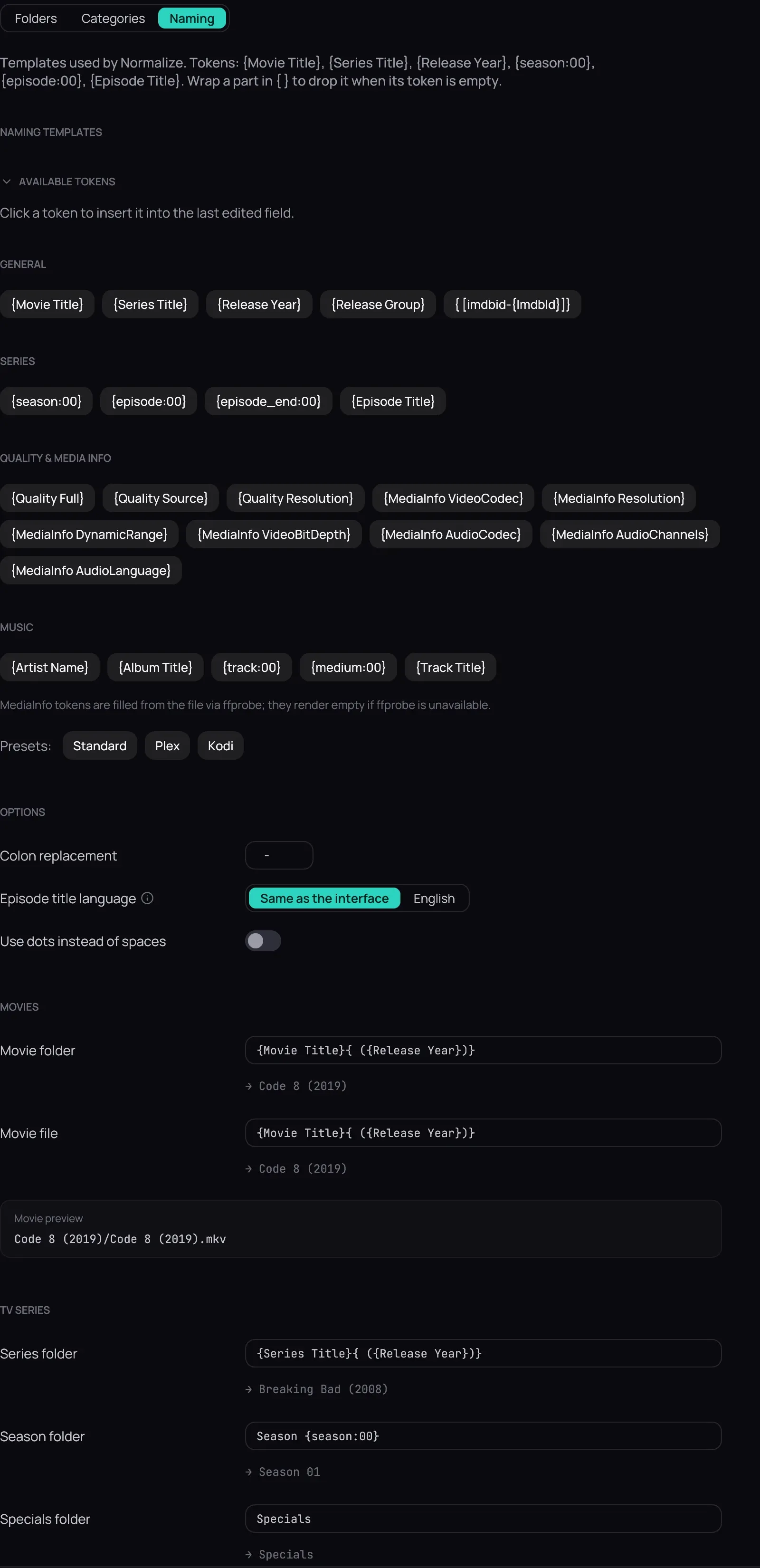 Settings › Library › Naming: the Available tokens panel open above the Standard, Plex and Kodi presets, the Options rows, and the Movies and TV Series templates each with the name it renders