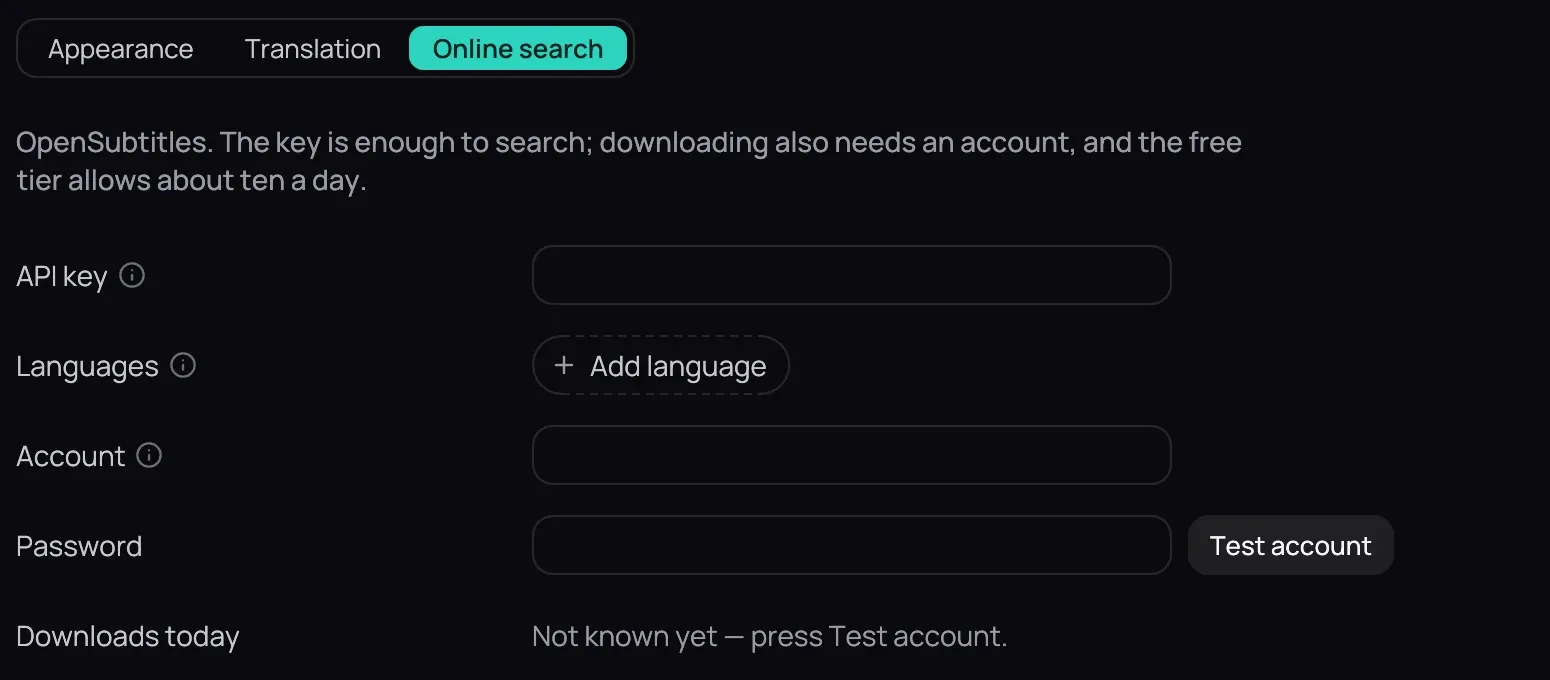 Settings › Subtitles › Online search with its four rows empty: API key, Languages, Account and Password with Test account beside it, and Downloads today not known yet, under the note that the key is enough to search and downloading also needs an account